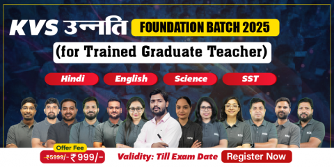 KVS उन्नति Foundation Batch 2025 (For TGT)