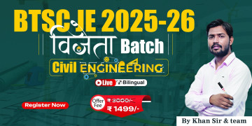 BTSC JE Civil Engineering Batch 2025-26
